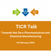 TICR Talk webinar recording Chemical And Pharmaceuticals